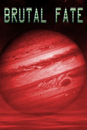 Brutal Fate