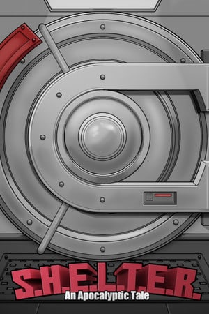 S.H.E.L.T.E.R. - An Apocalyptic Tale