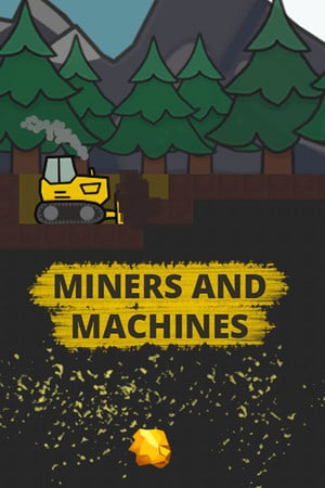 Miners and Machines