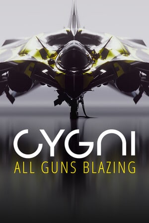 Cygni: All Guns Blazing