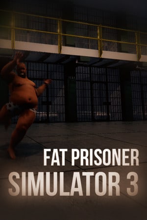 Fat Prisoner Simulator 3