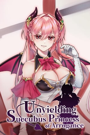 Unyielding Succubus Princess of Arrogance