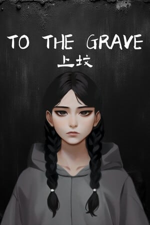 To the Grave