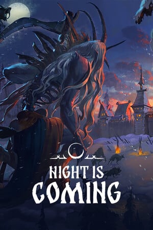 Night is Coming