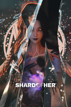 Shards of Her